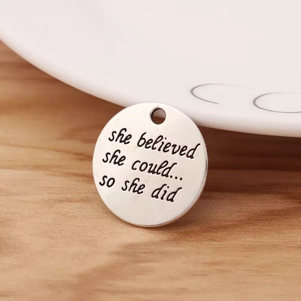 Silver Charm - She Believed She Could so She Did - for necklace or bracelet - Picture 1 of 4